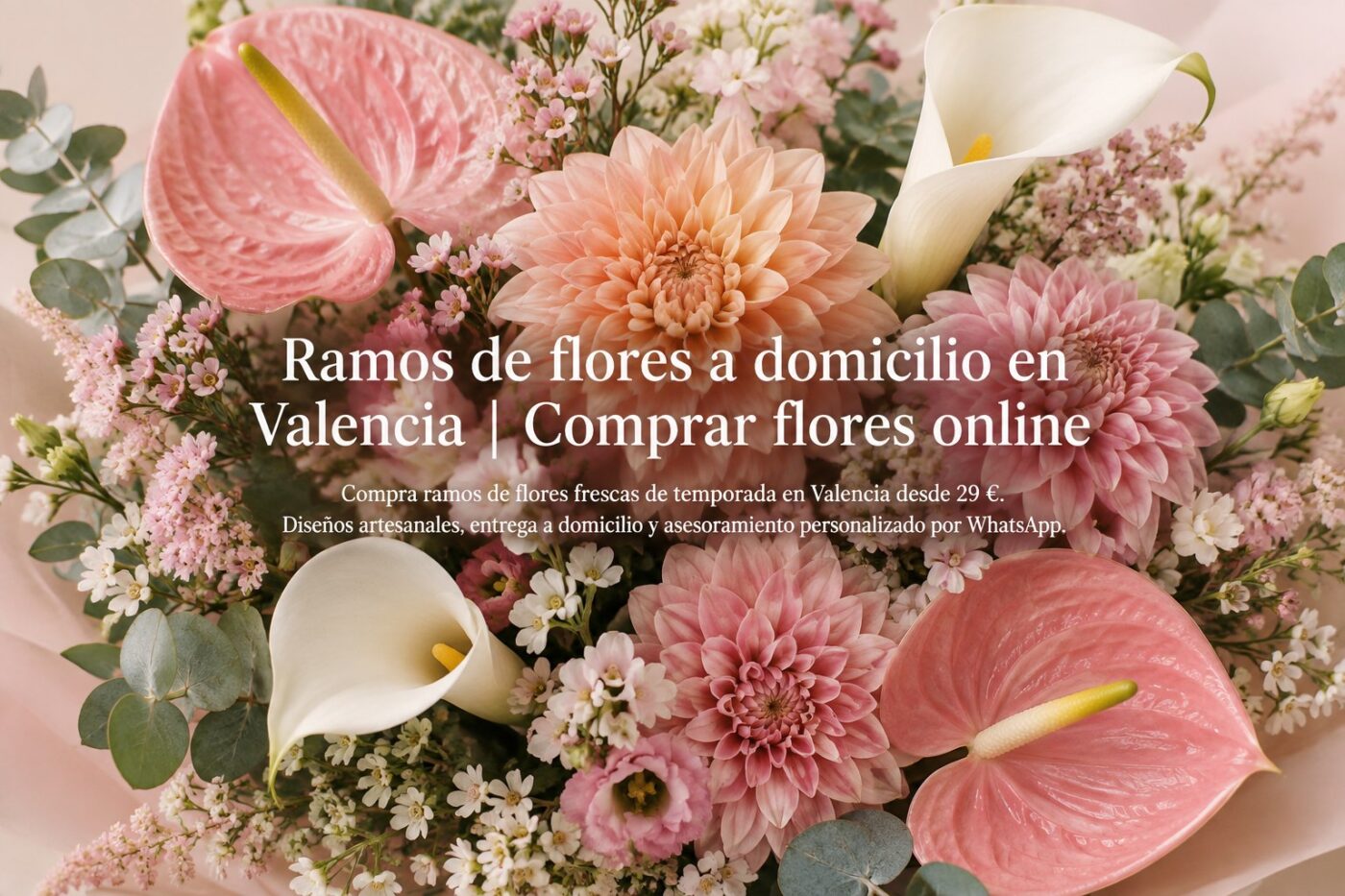 Hero tienda · Ramos de flores a domicilio en Valencia — Vitalflora Ramos de flores a domicilio en Valencia preparados por Vitalflora